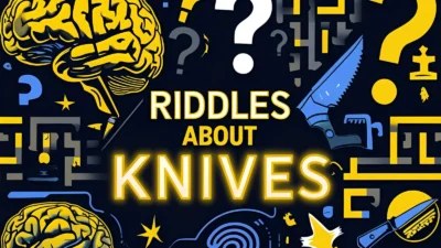 Riddles About Knives
