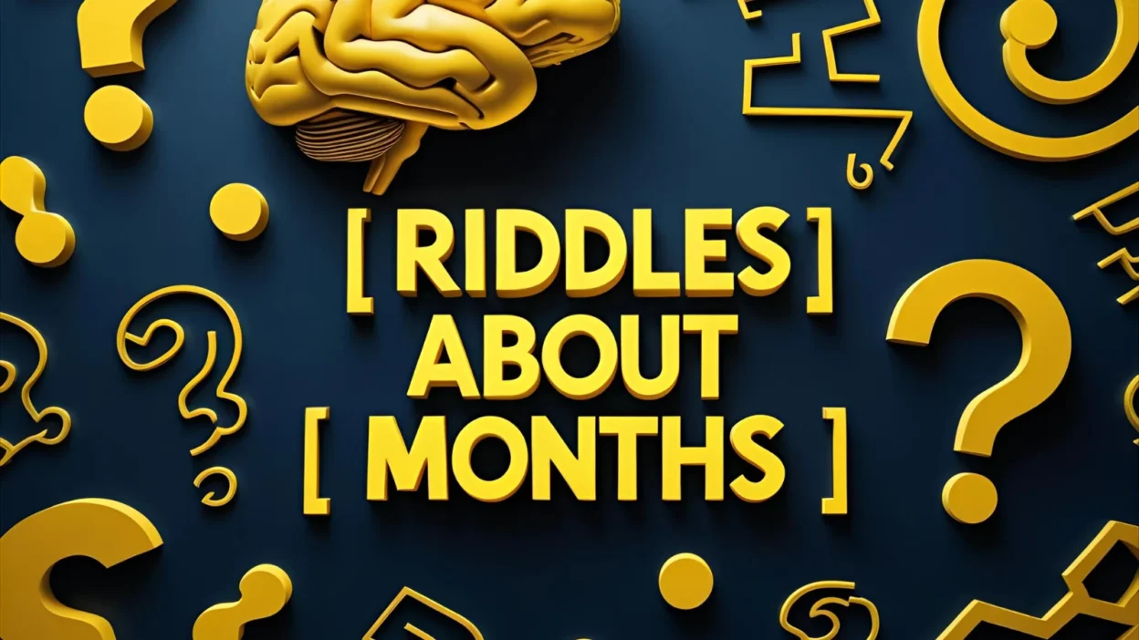 Riddles About Months