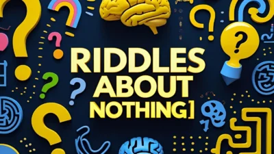 Riddles About Nothing