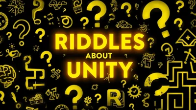 Riddles About Unity