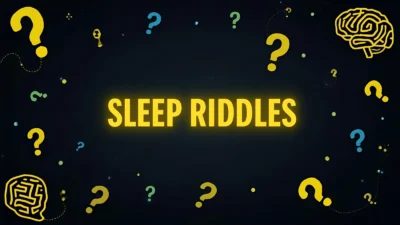 Sleep Riddles