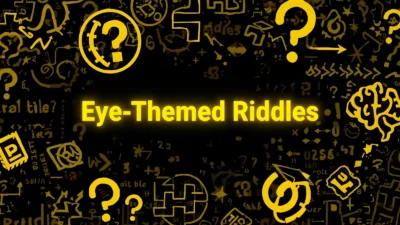 Eye-Themed Riddles