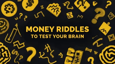 Money Riddles to Test Your Brain