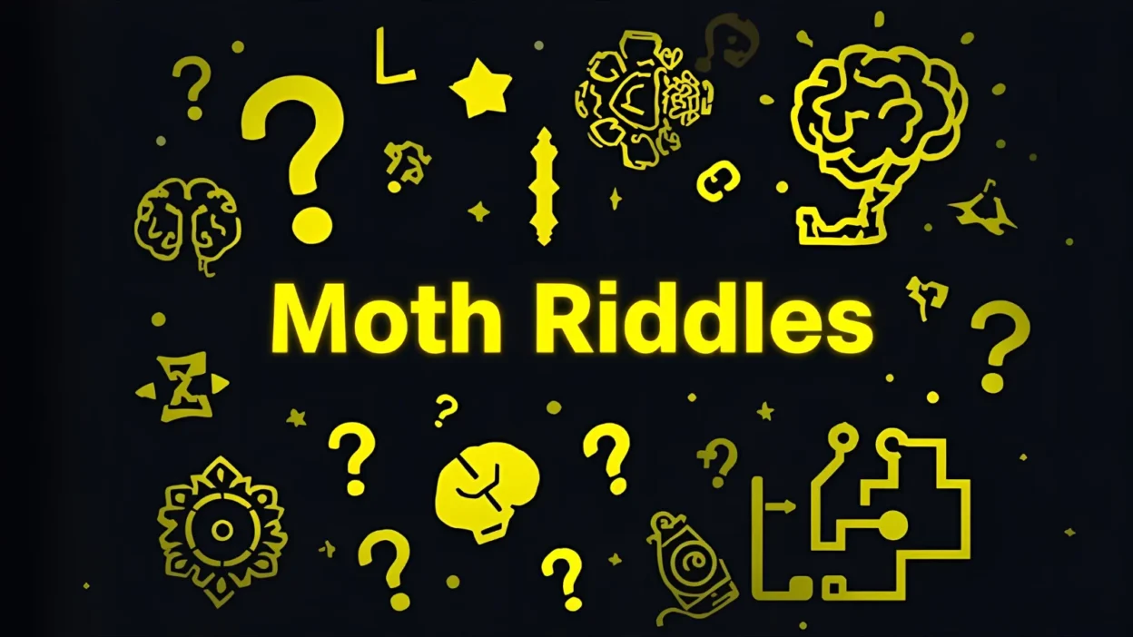 Moth Riddles