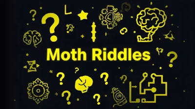 Moth Riddles