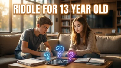 Riddle for 13 Year Old