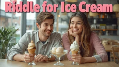 Riddle for Ice Cream