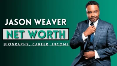 Jason Weaver Net Worth 2026: Income Wealth & Career Earnings